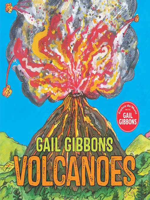 Title details for Volcanoes by Gail Gibbons - Available